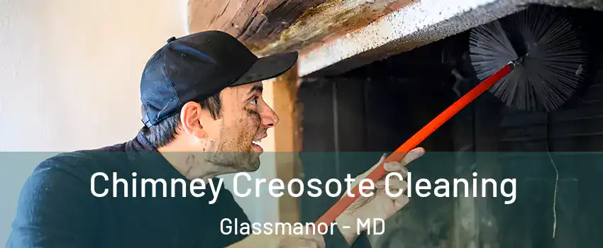  Chimney Creosote Cleaning Glassmanor - MD